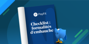 Livre Blanc - Payfit - Checklist formalités d'embauche