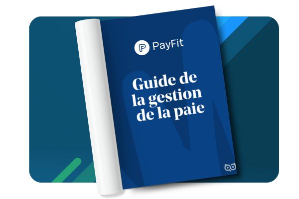 Livre Blanc - Payfit - Guide de la gestion de la paie